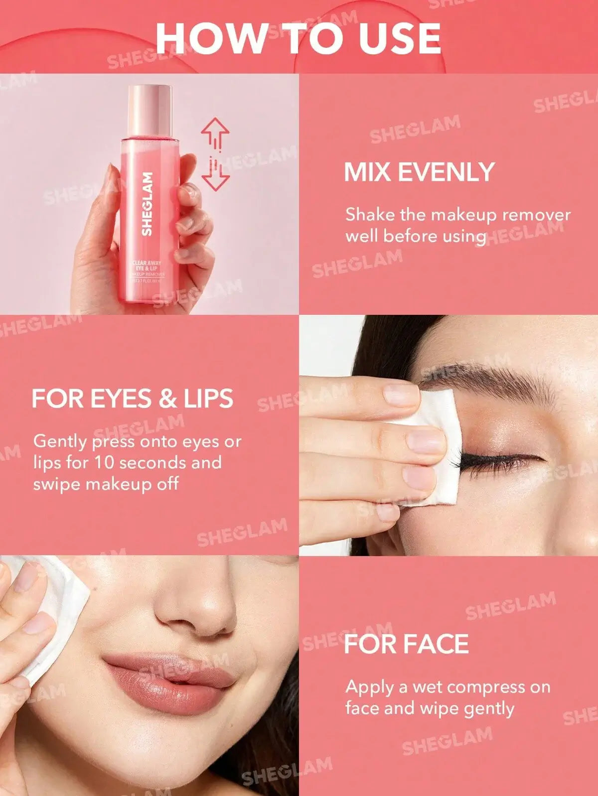 Instructions for using SHEGLAM Clear Away Eye & Lip Makeup Remover, with tips for eyes, lips, and face application.