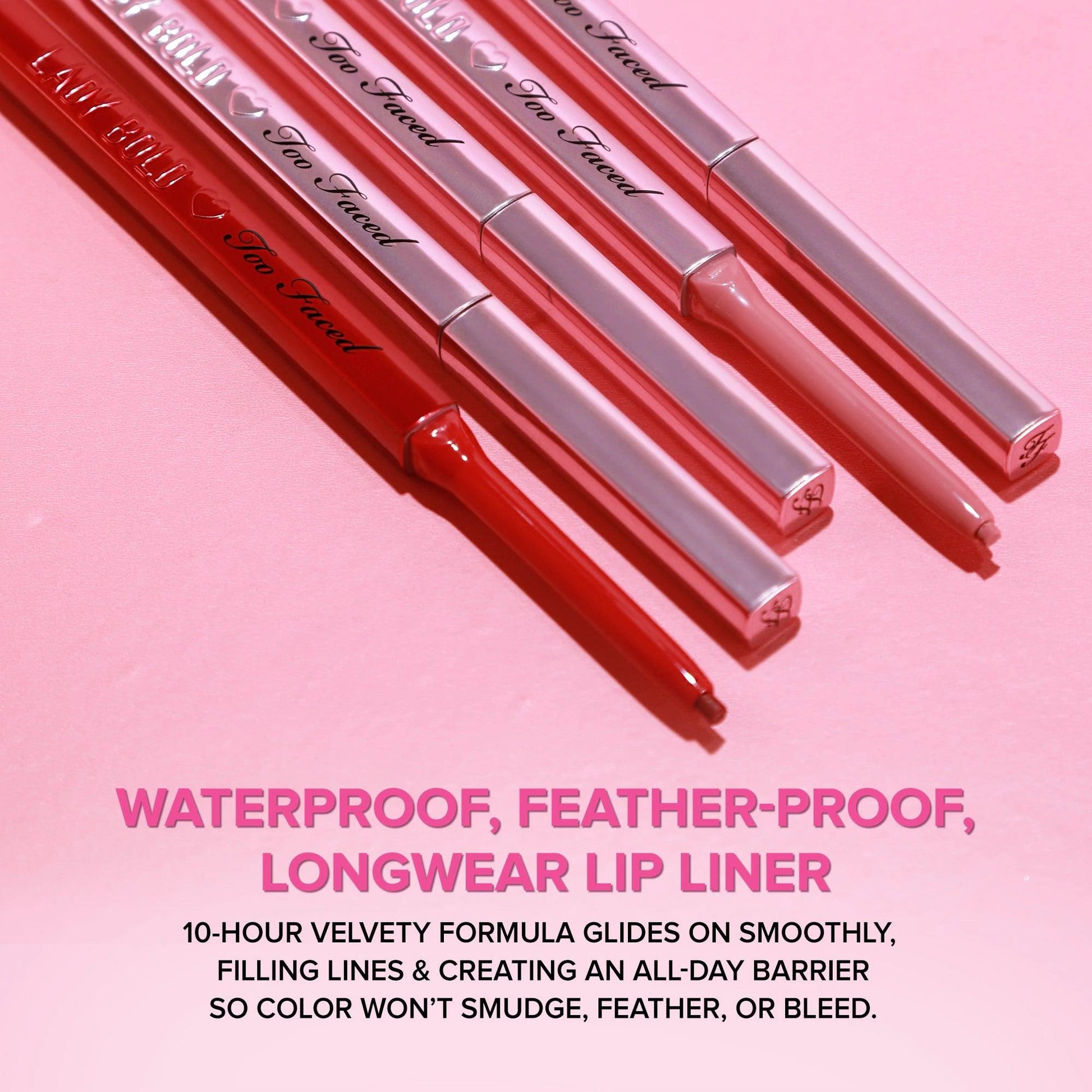 Too Faced Lady Bold Waterproof Longwear Lip Liner The Good Vibes