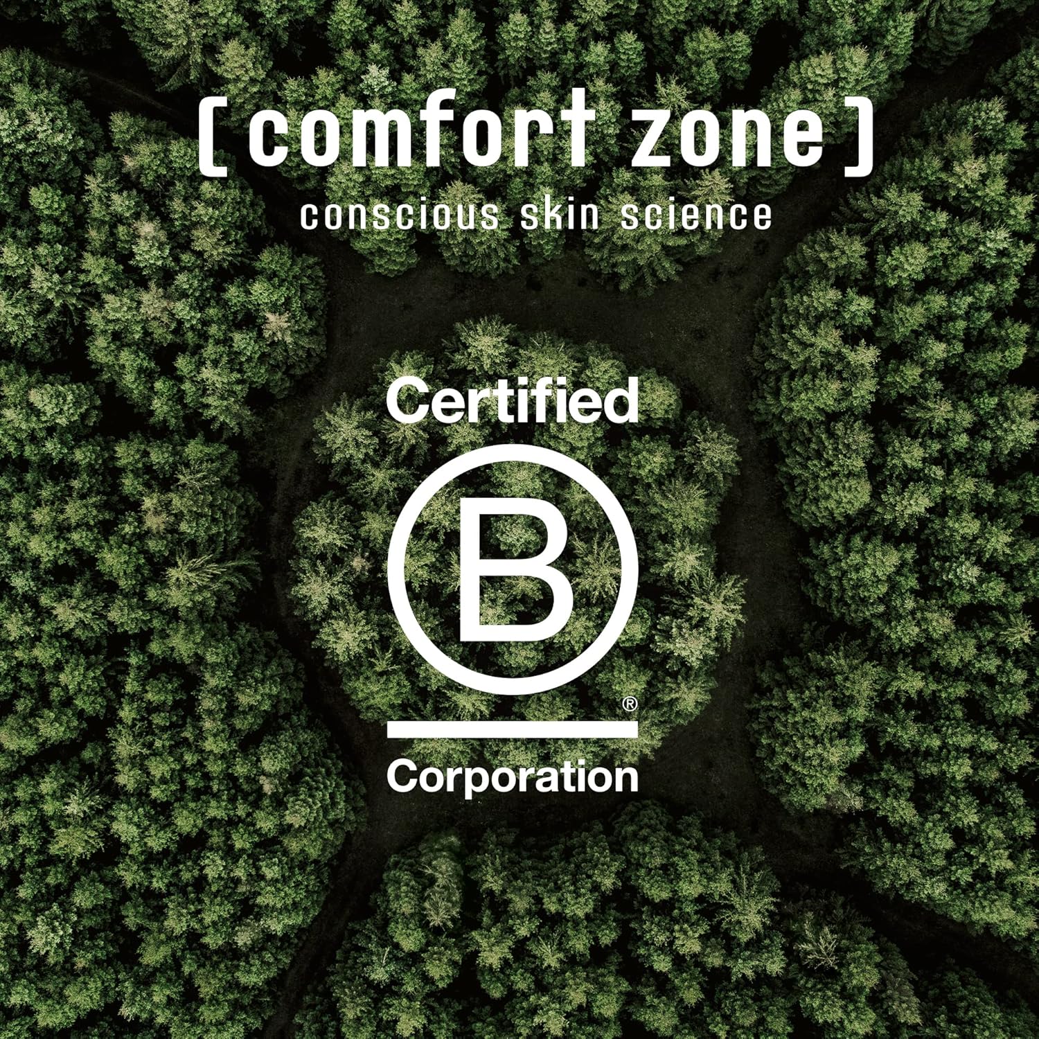 Certified B Corporation logo over an aerial view of a forest with 'comfort zone' branding.