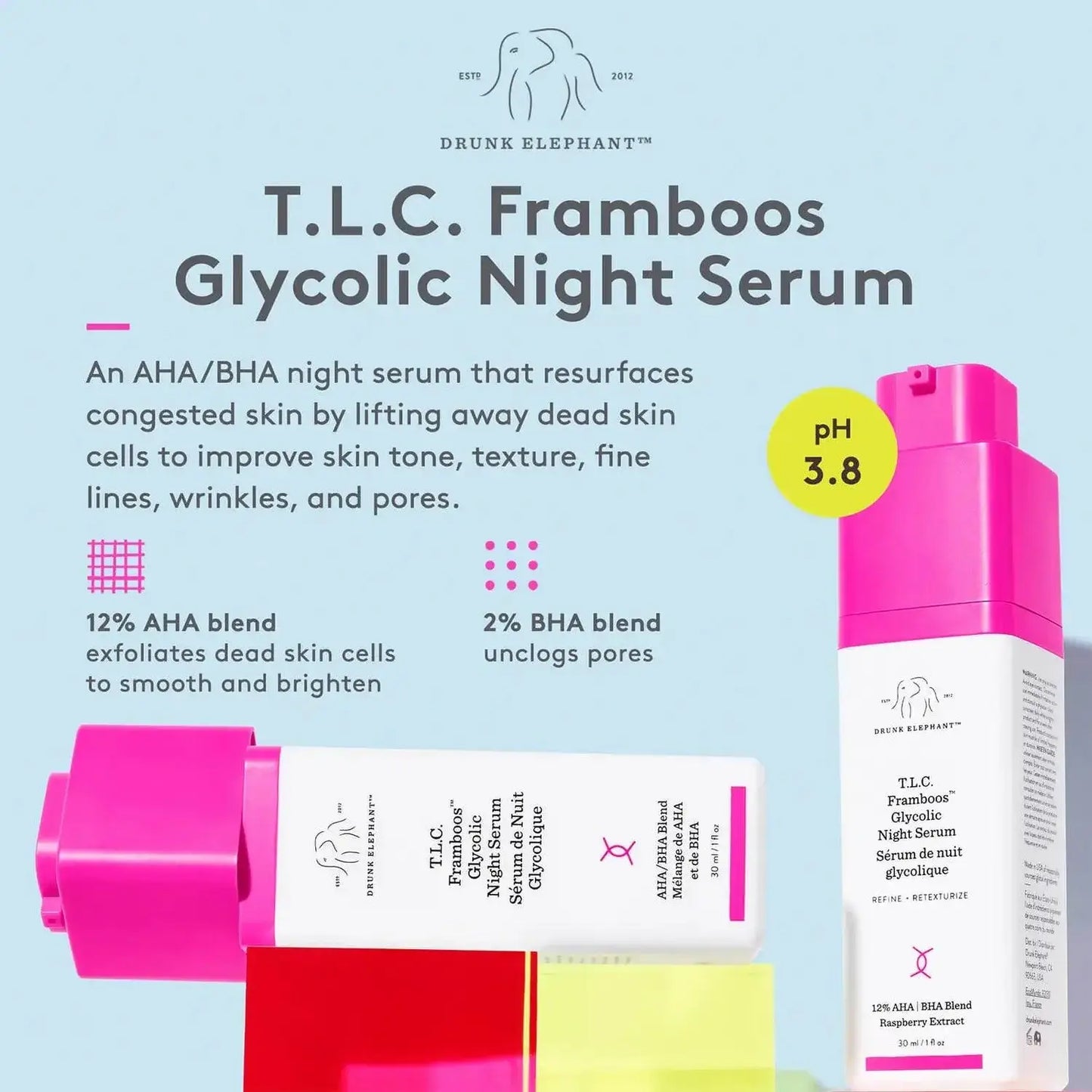 Drunk Elephant T.L.C. Framboos Glycolic Night Serum packaging with details on AHA/BHA blend and benefits.