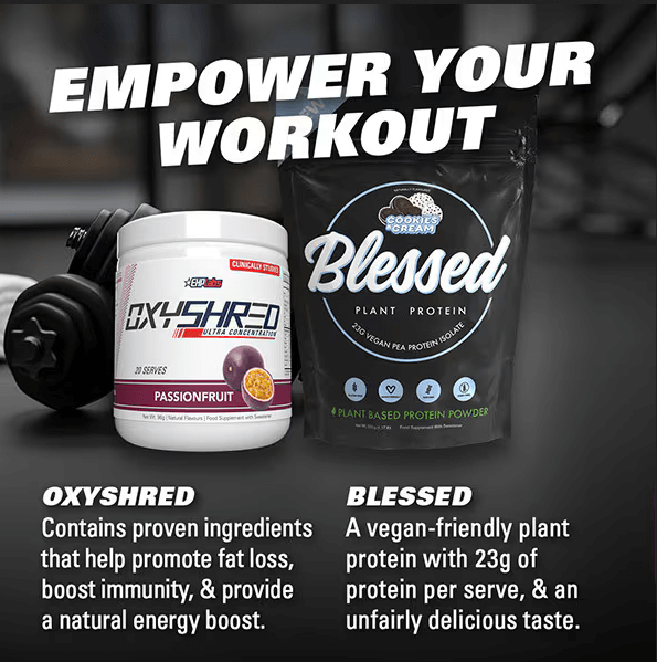 EHP Labs OxyShred Passionfruit and Blessed Plant Protein for energy and fat loss support during workouts.