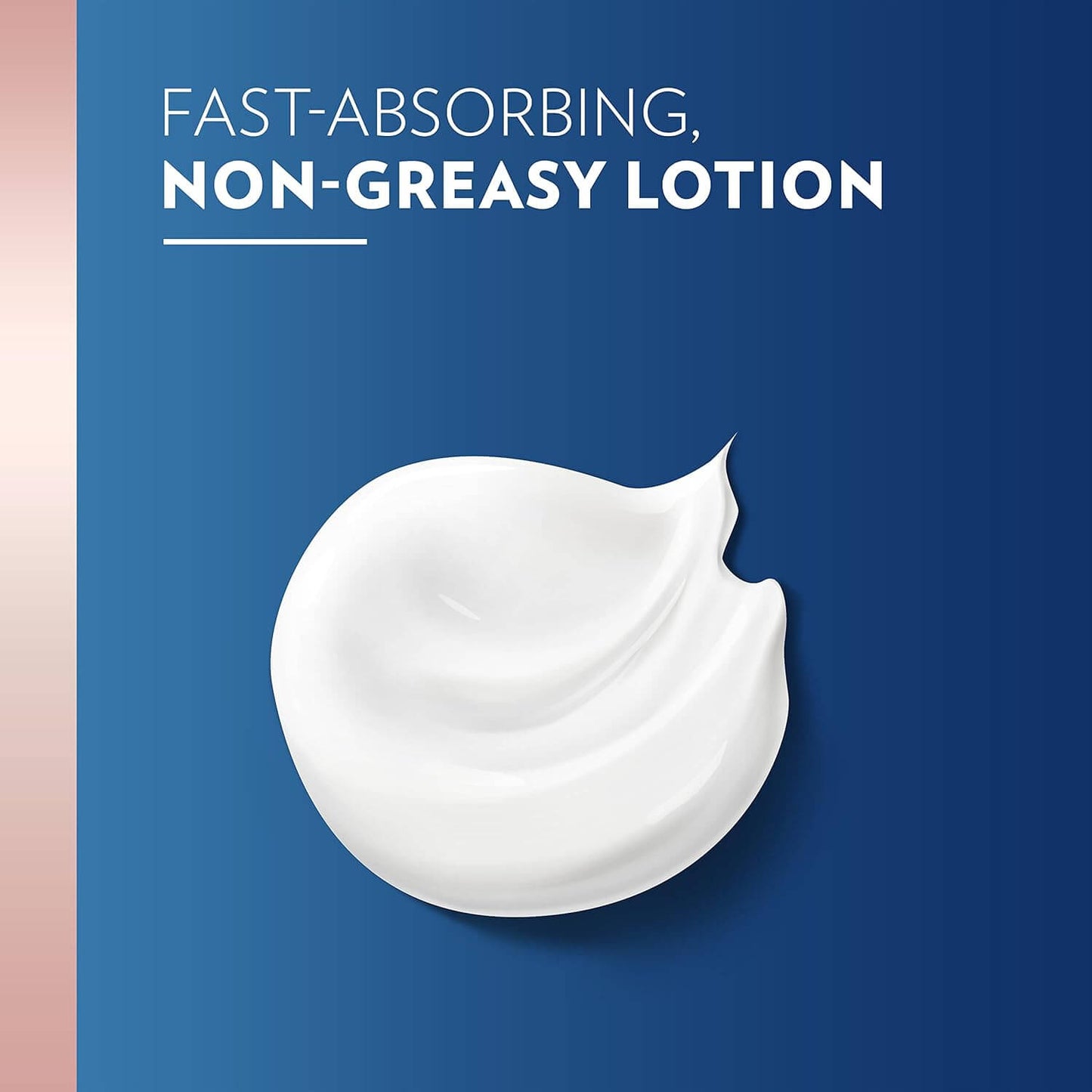 White lotion smear on a blue background with text 'Fast-Absorbing, Non-Greasy Lotion'.