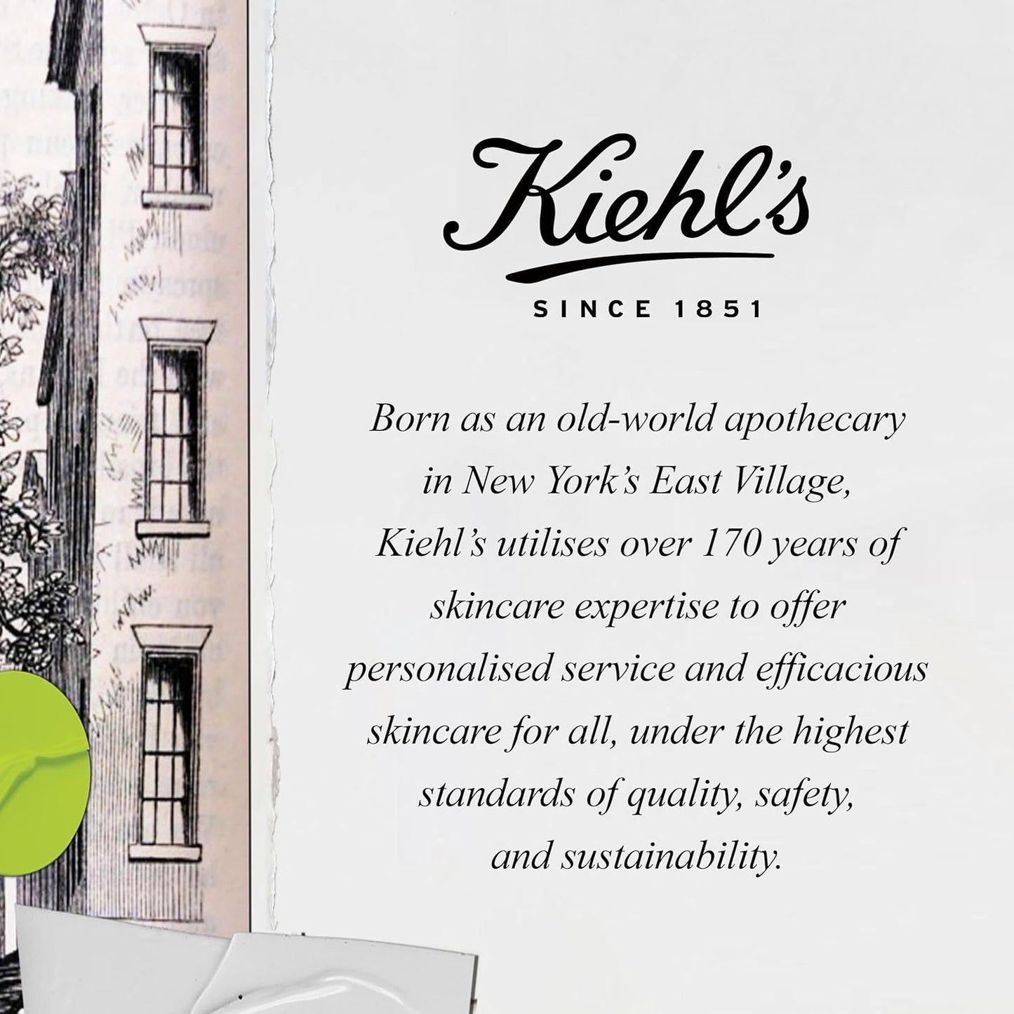 Kiehl's advertisement with text about their history and values, featuring a building illustration on the left.