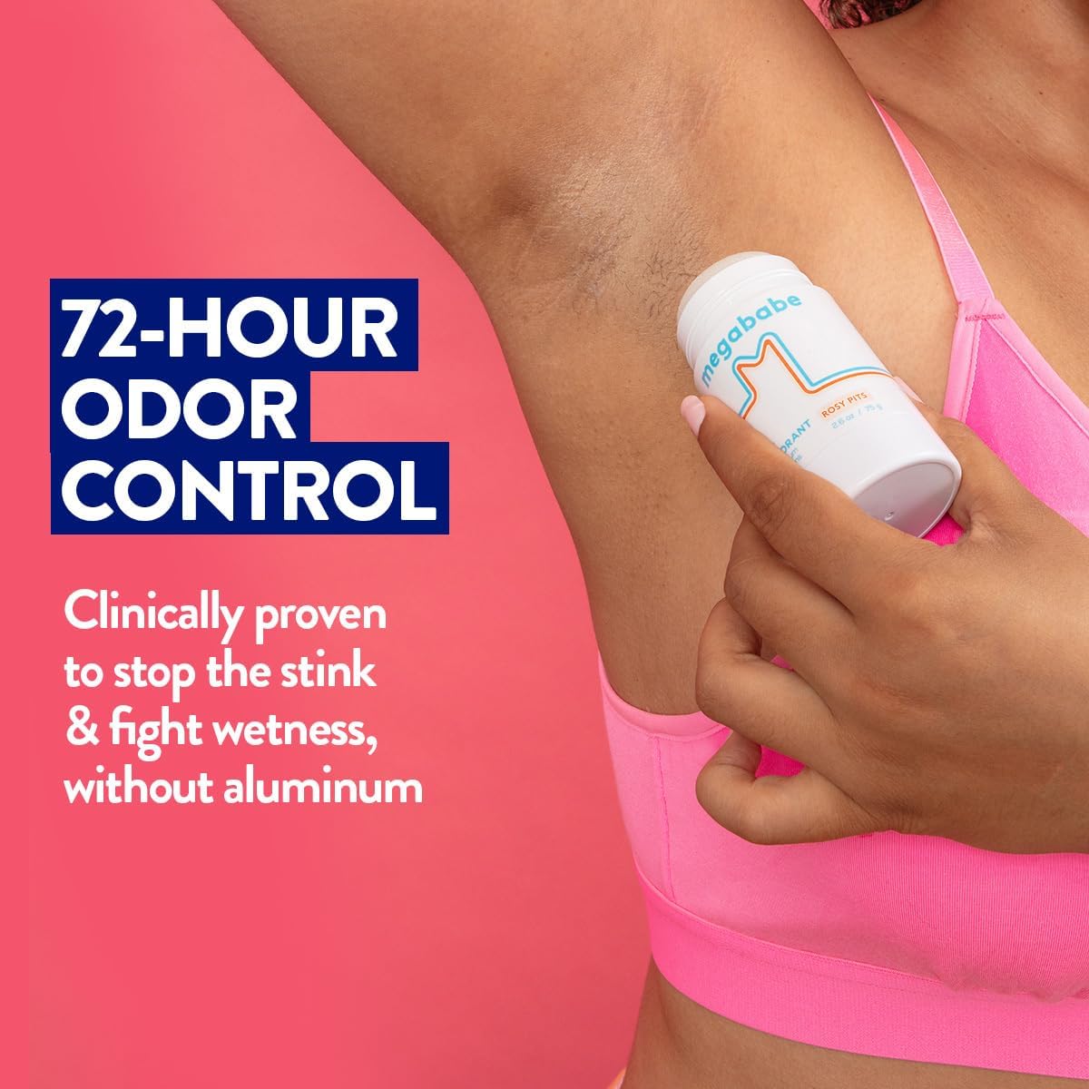 Person applying a stick of Megababe deodorant with text about 72-hour odor control on a pink background