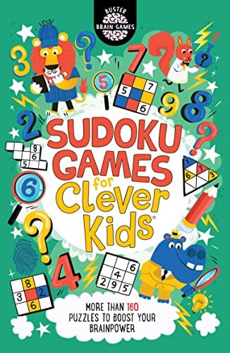 Cover of Sudoku Games for Clever Kids® featuring colorful puzzles to boost brainpower with fun illustrations.