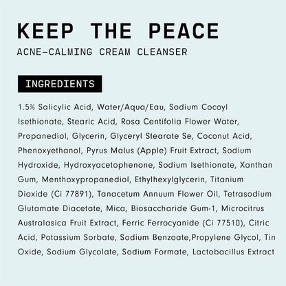 Ingredients list for VERSED Keep The Peace Acne-Calming Cream Cleanser, featuring salicylic acid and soothing extracts.
