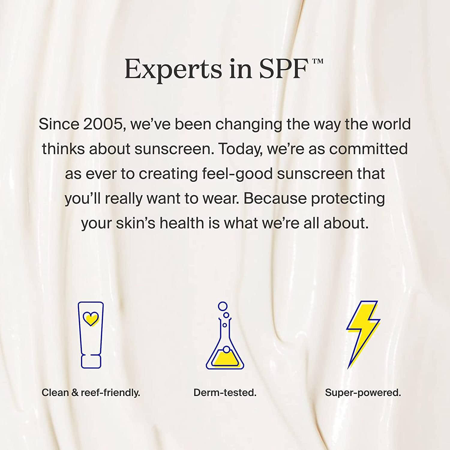 Supergoop! commitment to sunscreen innovation with clean, reef-friendly, and dermatologically tested products.